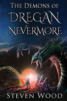 The Demons Of Dregan Nevermore