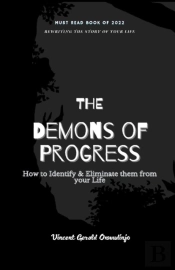 The Demons Of Progress