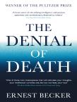 The Denial Of Death
