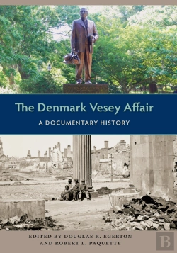 Bertrand.pt - The Denmark Vesey Affair