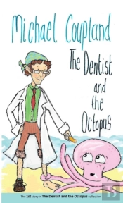 The Dentist And The Octopus