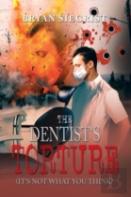 The Dentist'S Torture