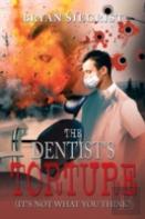 The Dentist'S Torture