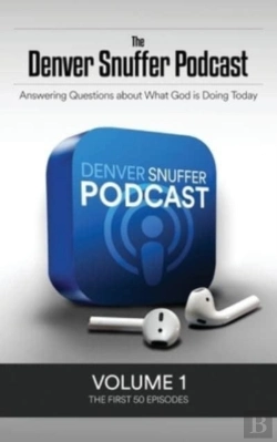 Bertrand.pt - The Denver Snuffer Podcast Volume 1: 201