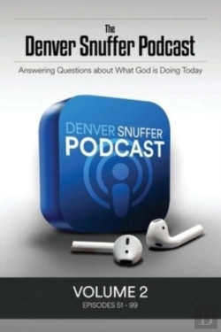 Bertrand.pt - The Denver Snuffer Podcast  Volume 2