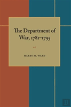 Bertrand.pt - The Department Of War, 1781-1795