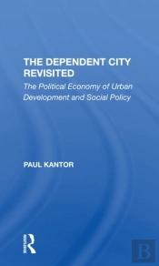 The Dependent City Revisited