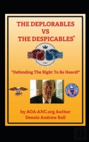 The Deplorables V. The Despicables