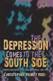 The Depression Comes To The South Side