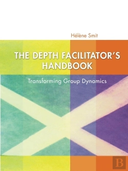 Bertrand.pt - The Depth Facilitator'S Handbook