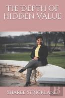 The Depth Of Hidden Value