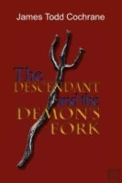 Bertrand.pt - The Descendant And The Demon'S Fork (Max And The Gatekeeper Book Iii)