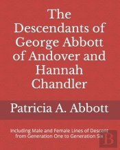 The Descendants Of George Abbott Of Ando