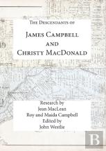 The Descendants Of James Campbell And Christy Macdonald