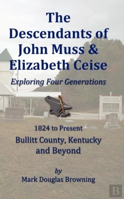 Bertrand.pt - The Descendants Of John Muss & Elizabeth Ceise