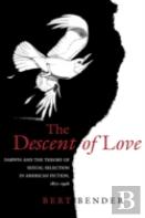 The Descent Of Love