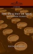 The Descent Of Man And Other Stories