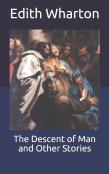The Descent Of Man And Other Stories