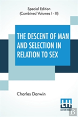 Bertrand.pt - The Descent Of Man And Selection In Relation To Sex (Complete)