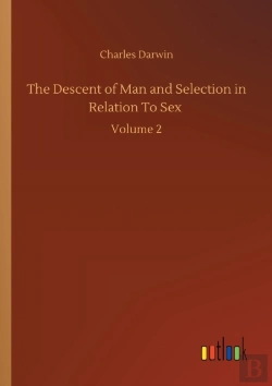 Bertrand.pt - The Descent Of Man And Selection In Relation To Sex