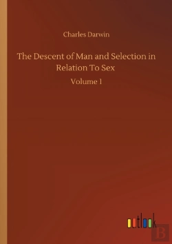 Bertrand.pt - The Descent Of Man And Selection In Relation To Sex