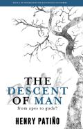 The Descent Of Man