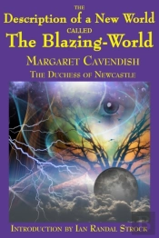 The Description Of A New World Called The Blazing-World