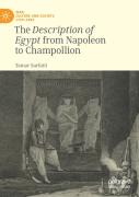 The Description Of Egypt From Napoleon To Champollion