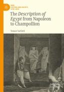 The Description Of Egypt From Napoleon To Champollion