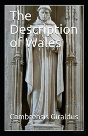 The Description Of Wales Annotated