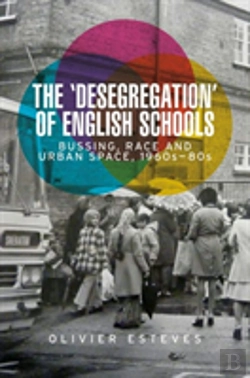 Bertrand.pt - The 'Desegregation' Of English Schools