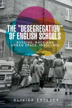 Bertrand.pt - The 'Desegregation' Of English Schools