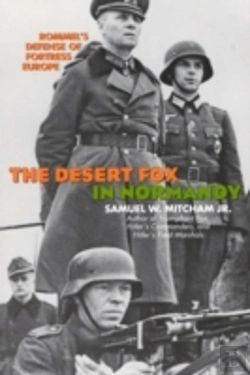 Bertrand.pt - The Desert Fox In Normandy