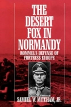 Bertrand.pt - The Desert Fox In Normandy