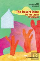 The Desert Store And The Red Cactus Orphanage