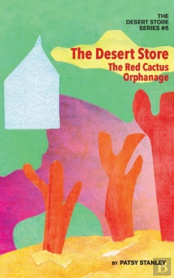 Bertrand.pt - The Desert Store And The Red Cactus Orphanage
