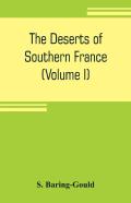 The Deserts Of Southern France