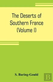 The Deserts Of Southern France