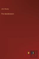 The Desideratum