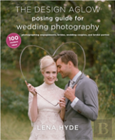 The Design Aglow Posing Guide For Wedding Photography
