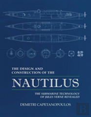 The Design And Construction Of The Nautilus