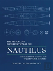 The Design And Construction Of The Nautilus