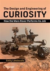 The Design And Engineering Of Curiosity