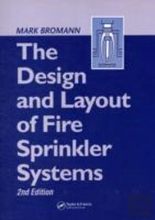 The Design And Layout Of Fire Sprinkler Systems