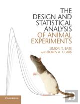 The Design And Statistical Analysis Of Animal Experiments