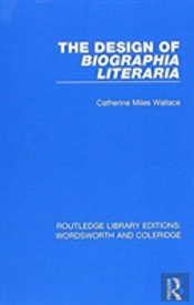 The Design Of Biographia Literaria