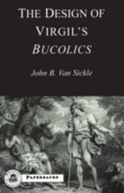 The Design Of Virgil'S Bucolics