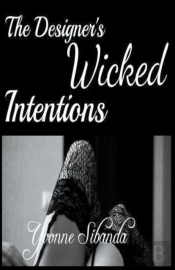 The Designer'S Wicked Intentions