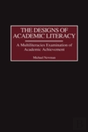 The Designs Of Academic Literacy