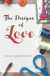 The Designs Of Love